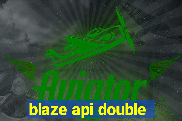 blaze api double